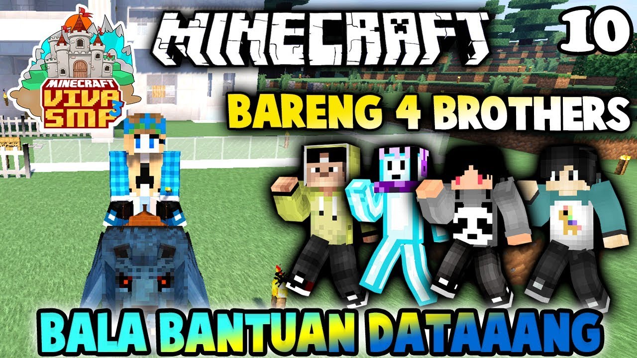 TAMU TAK DIUNDANG 4 BROTHERS 😂 - MINECRAFT VIVA SMP S3 #10
