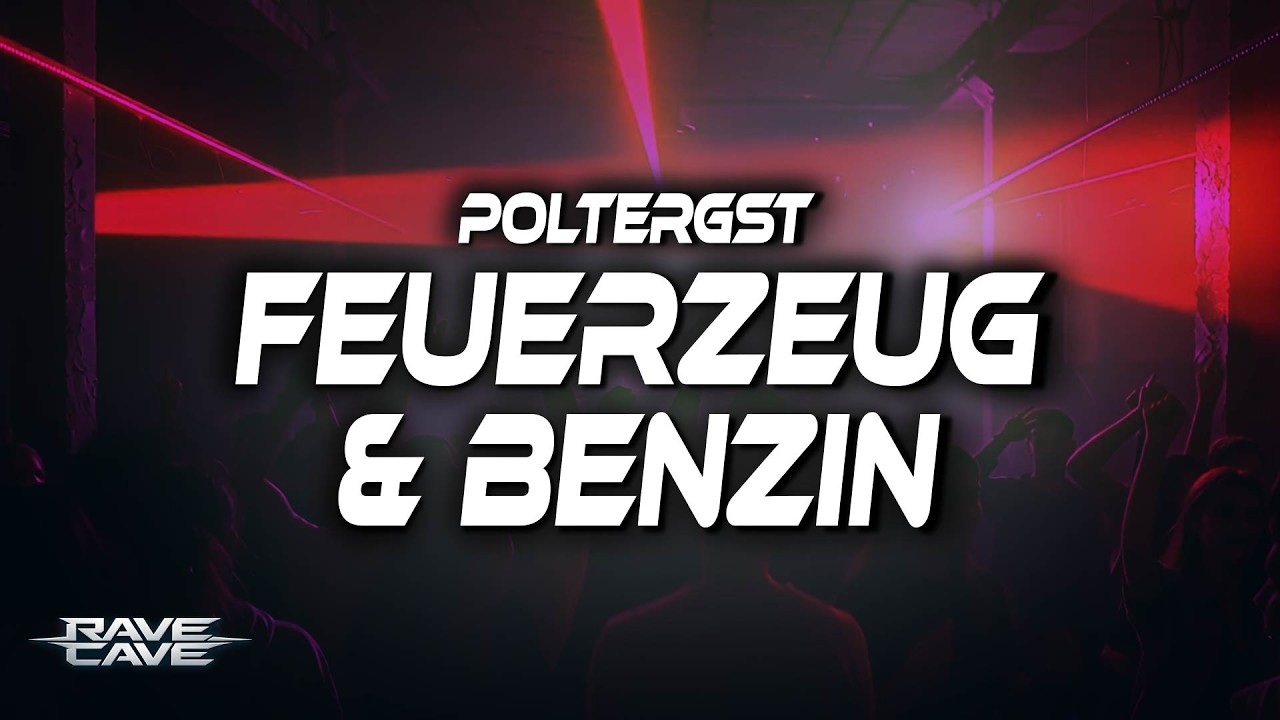 POLTERGST - Feuerzeug & Benzin (Lyrics)