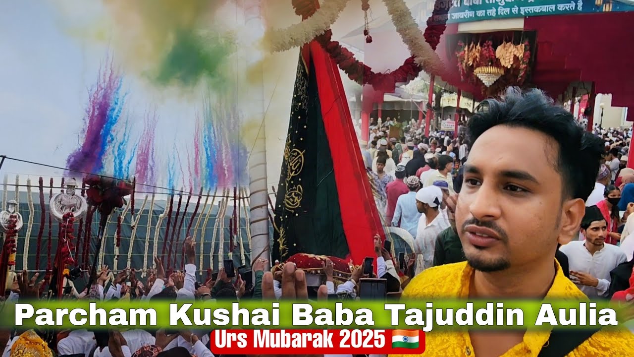 Parcham Kushai Ceremony | Baba Tajuddin Urs 2025 Begins | Nagpur Dargah Vlog Ep 05