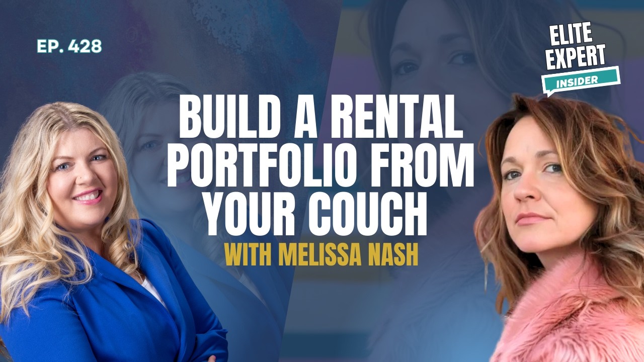 Build a Rental Portfolio from Your Couch with Melissa Nash
