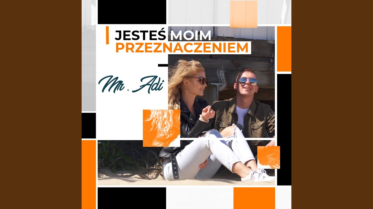Jesteś moim przeznaczeniem