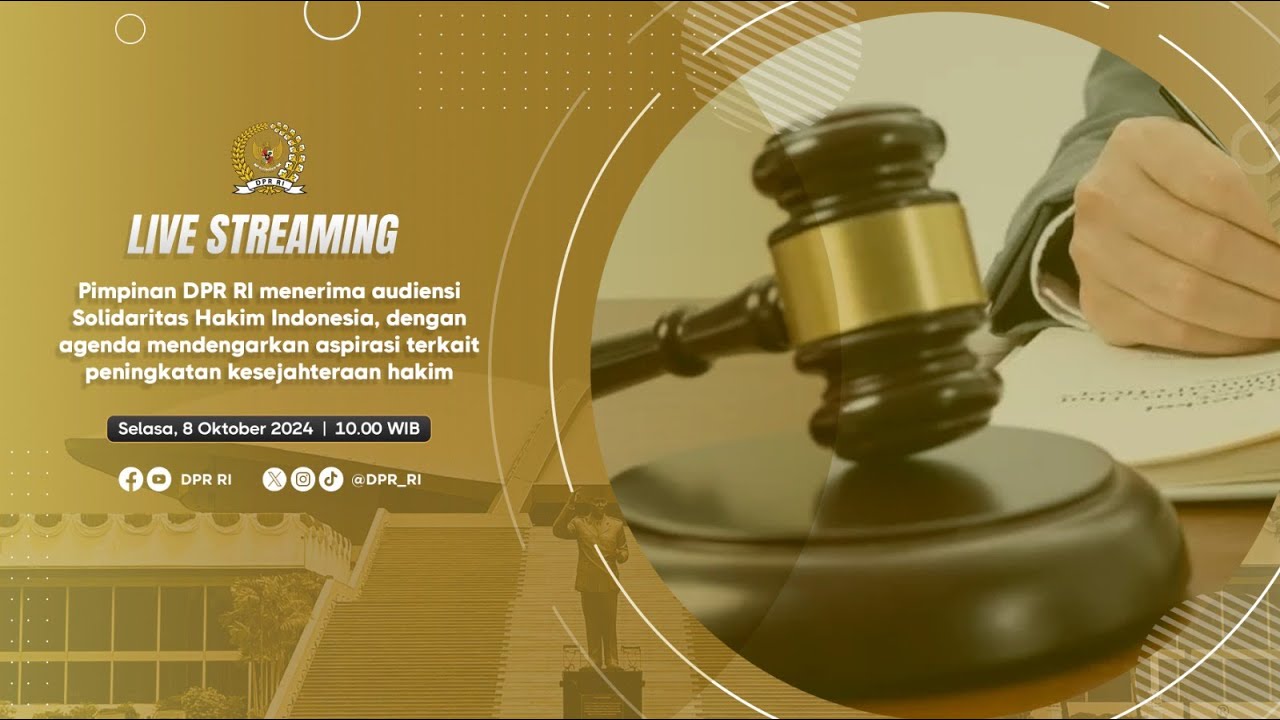 BREAKING NEWS - PIMPINAN DPR RI MENERIMA AUDIENSI SOLIDARITAS HAKIM INDONESIA
