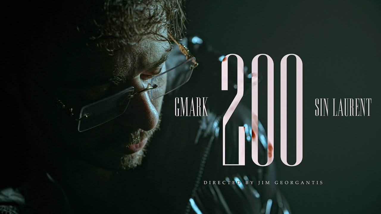GMARK x Sin Laurent - 200 (Official Music Video)
