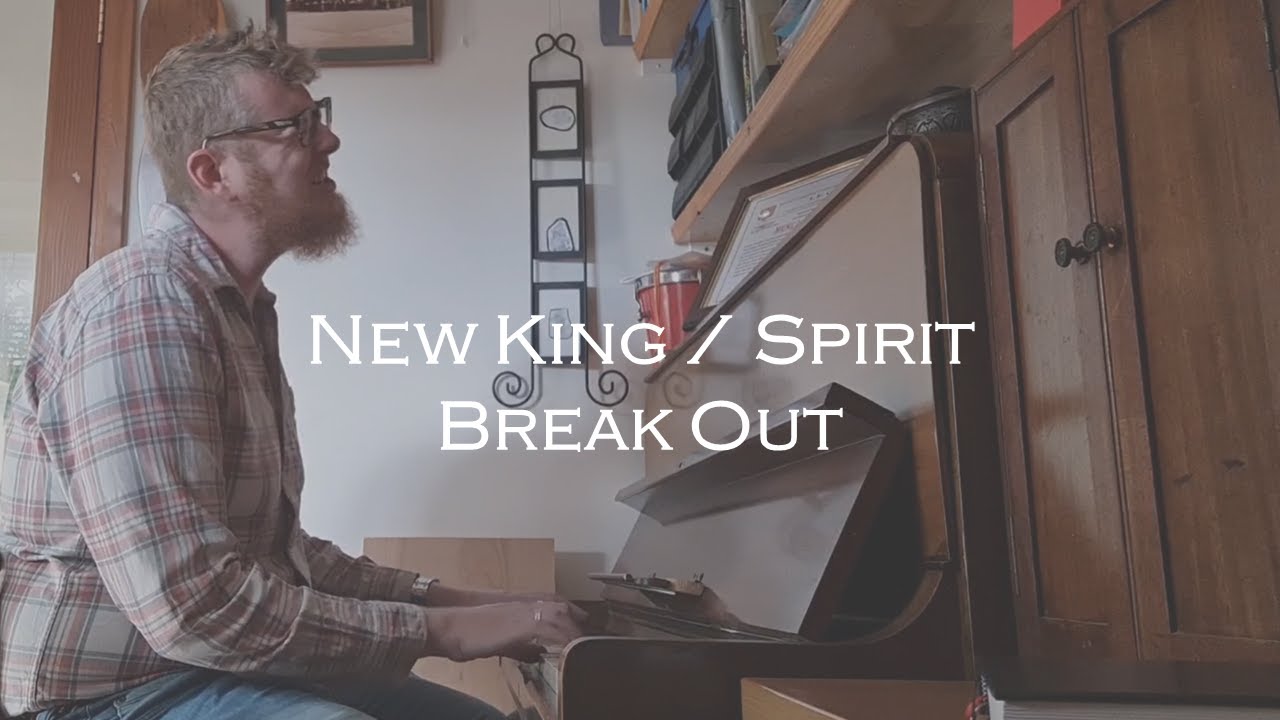 New King / Spirit Break Out (Acoustic From The Cubby)