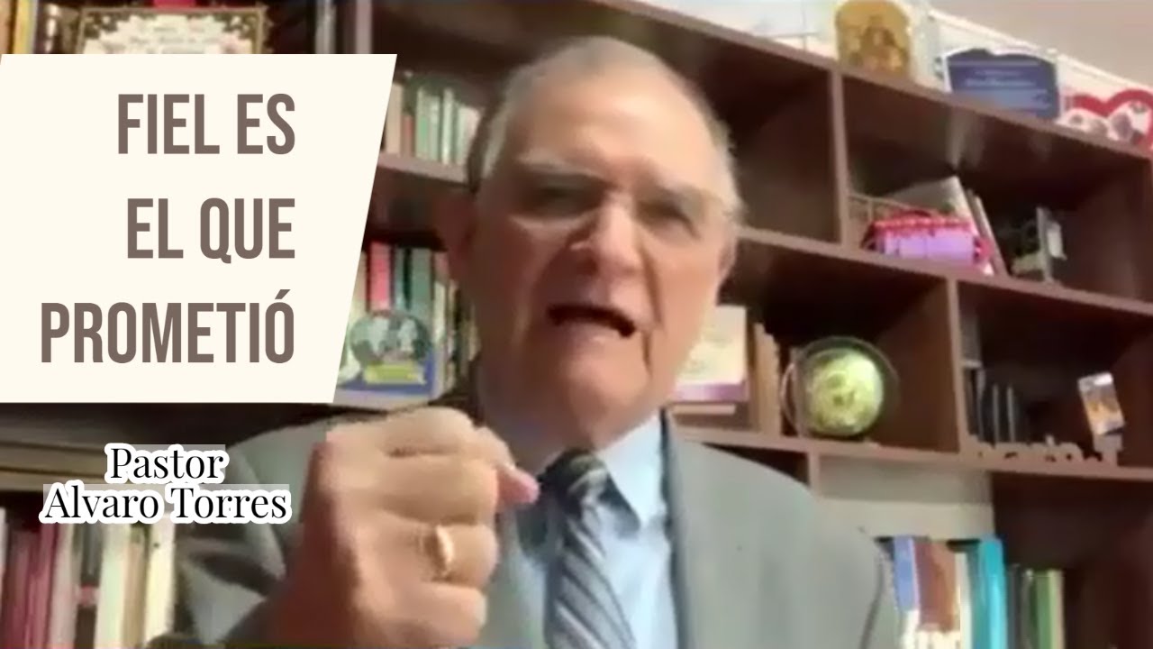 Alvaro Torres, Fiel es El que prometió