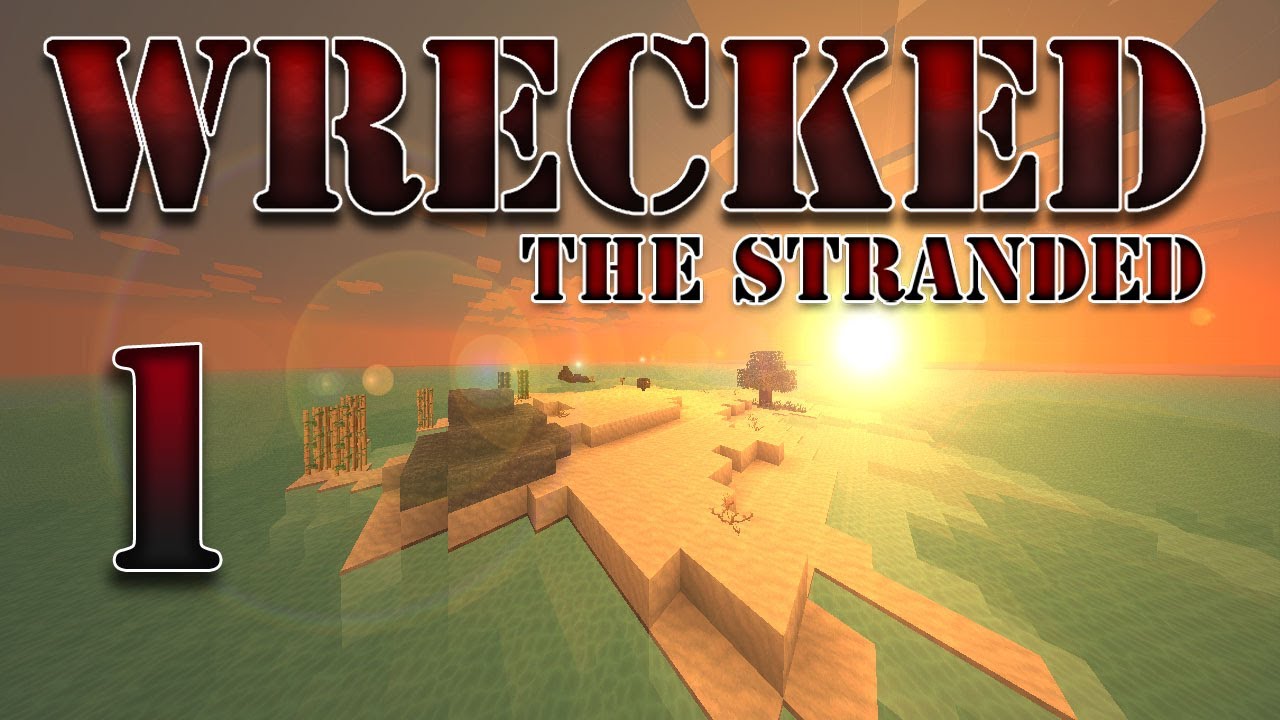 Minecraft &mdash; &laquo;Wrecked &mdash; The Stranded&raquo;, часть 1: Удар осьминога #Wrecked