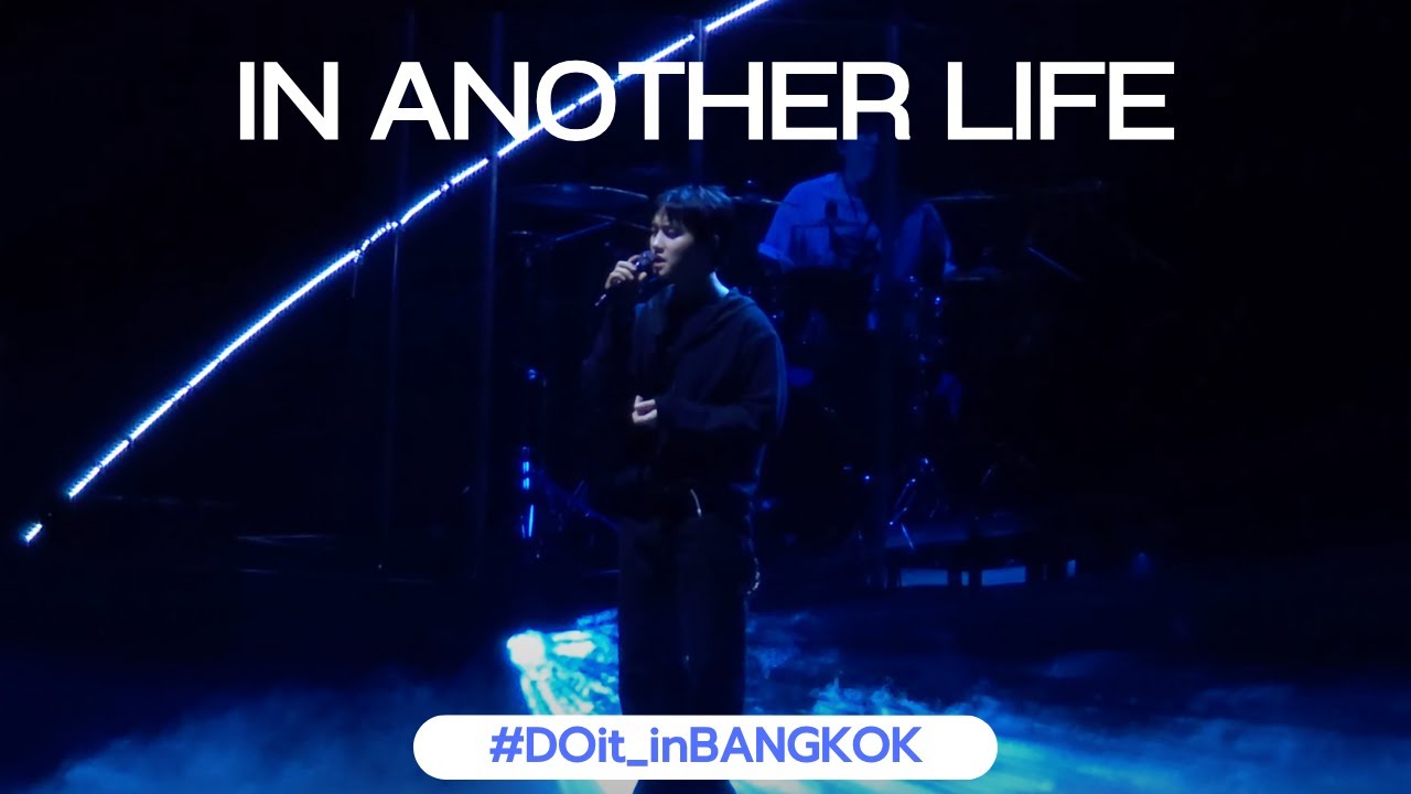 DOH KYUNG SOO 'IN ANOTHER LIFE' | DO it! in BANGKOK