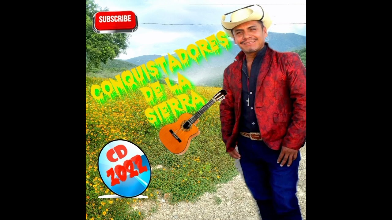 SIEMPRE SERAS MI AMOR Conquistadores De La Sierra 2022