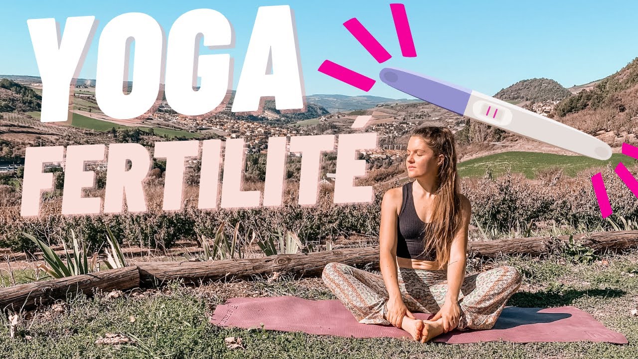 SÉANCE DE YOGA DE LA FERTILITÉ POUR UNE OVULATION DE QUALITÉ !