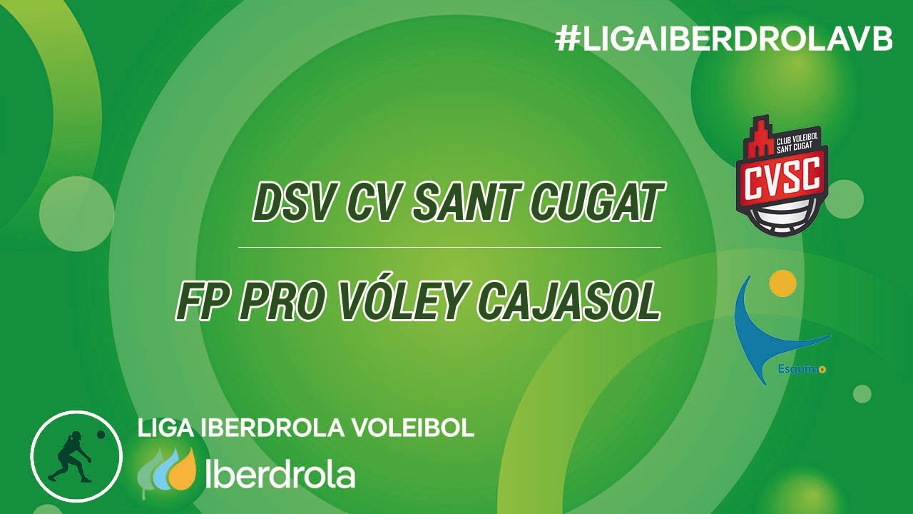Jornada 5 - DSV CV Sant Cugat - FP PRO Vóley Cajasol