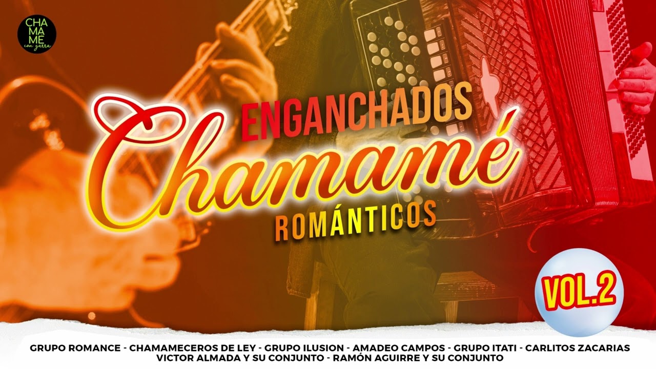 Enganchados Chamamé Románticos - Vol 2