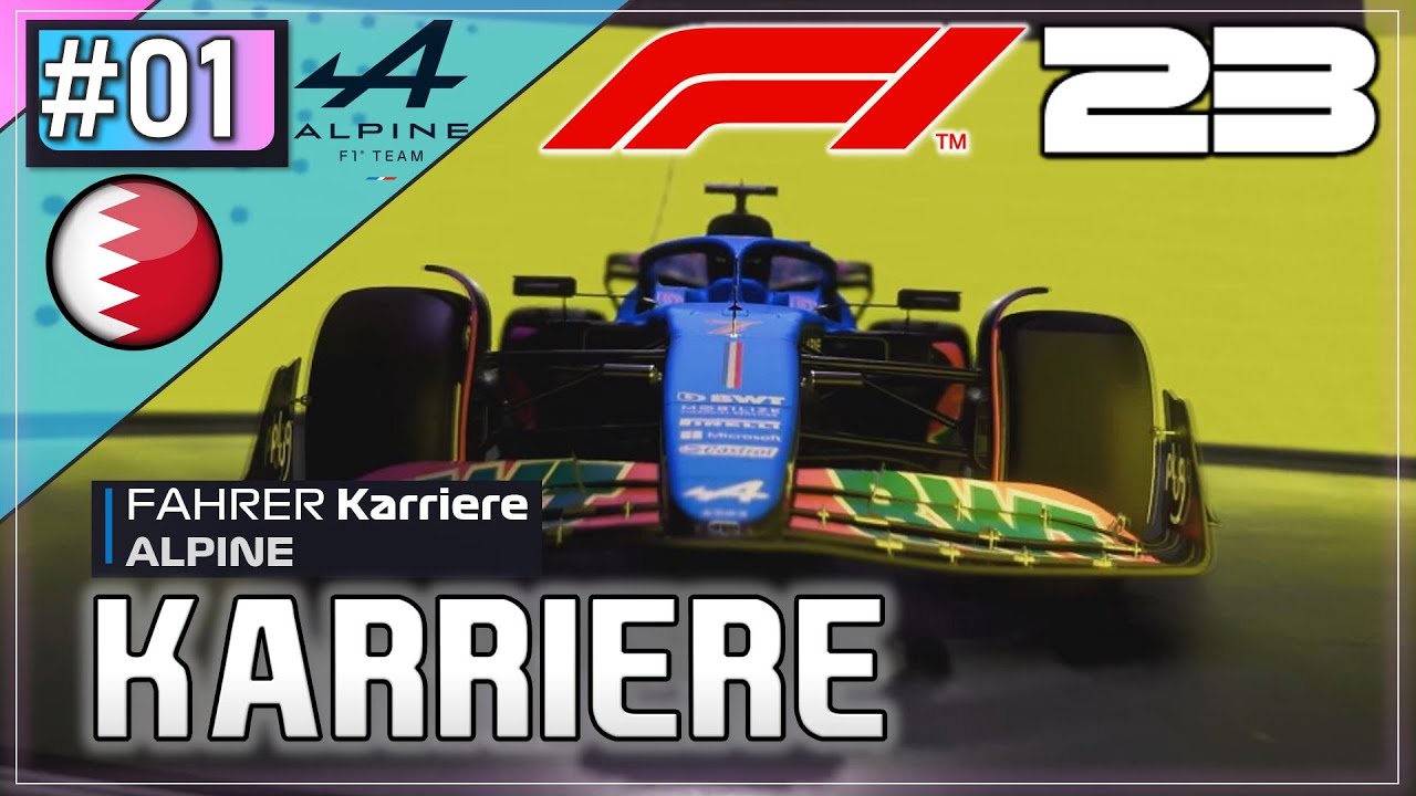 F1 23 Karriere #1: DER START BEI ALPINE! Vierfach Duell | F1 23 Fahrer Karriere #1 deutsch Alpine