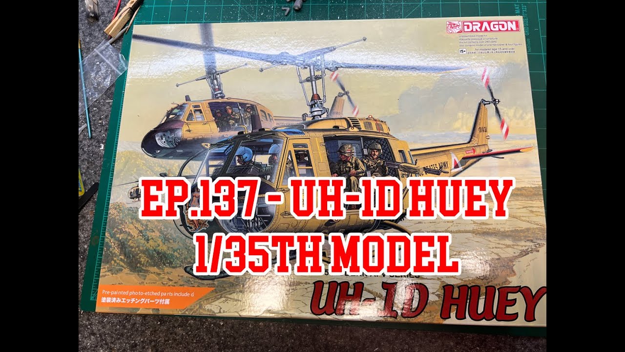 Green Iron TV Episode 137 - Building a 1/35th scale UH-1D Huey Ancient Serpent Six