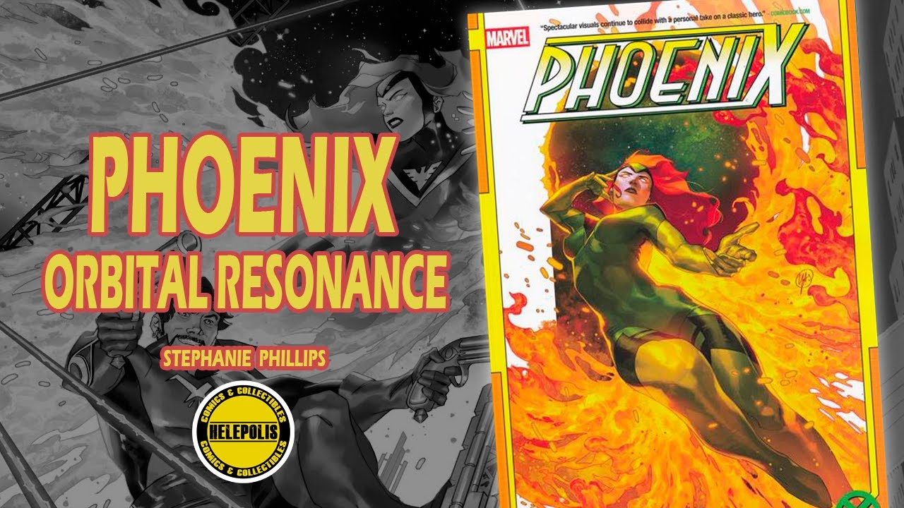 Phoenix Vol. 1 Orbital Resonance Por Stephanie Phillips | X-Men |  Marvel Comics | Wolverine