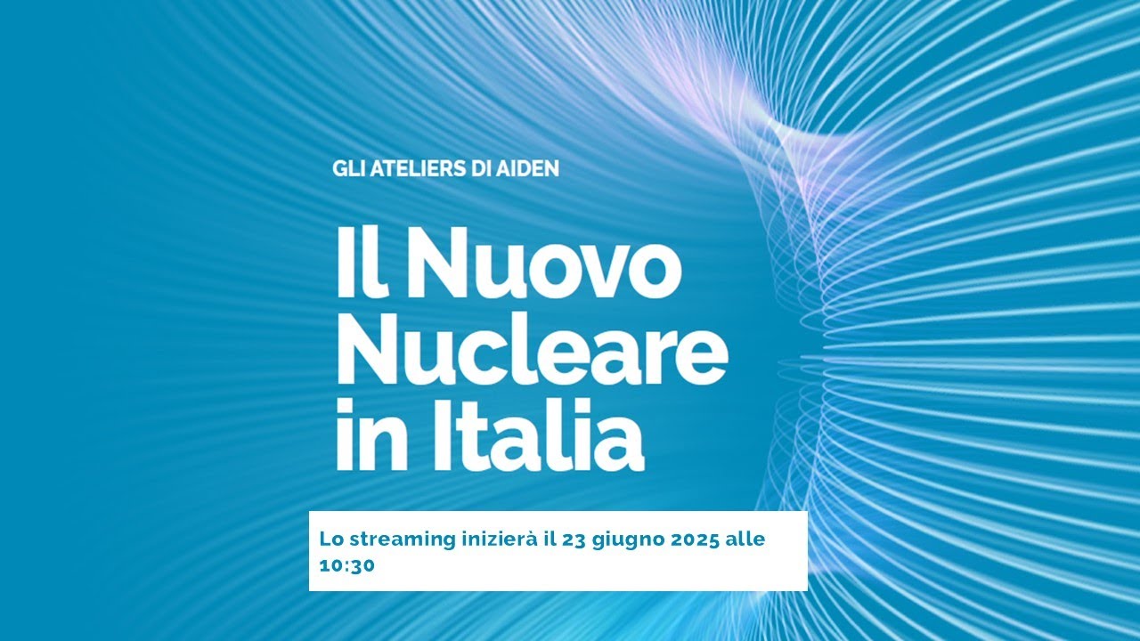 Il Nuovo Nucleare in Italia