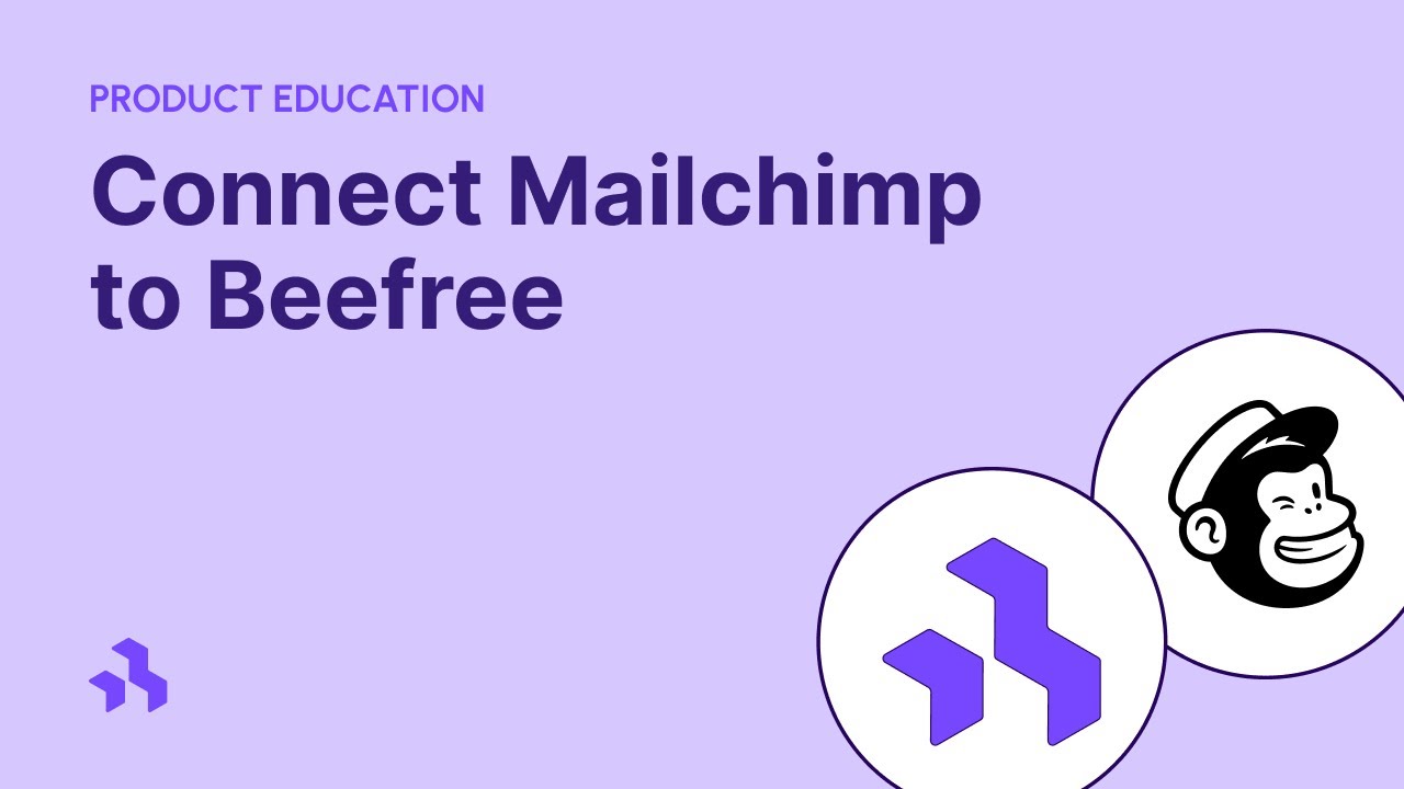 How to connect Mailchimp to Beefree - simple integration