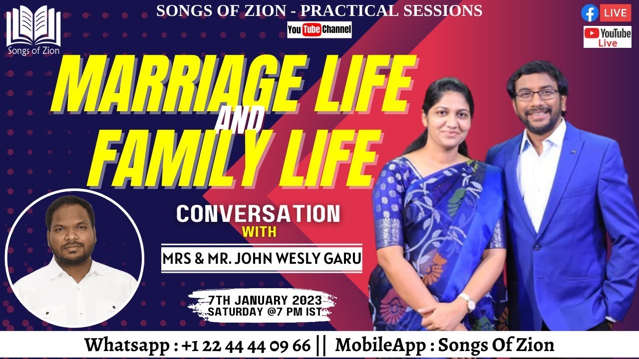 Marriage and Family Life - Conversation with Mrs & Mr.John Wesly Garu(7-Jan-23)