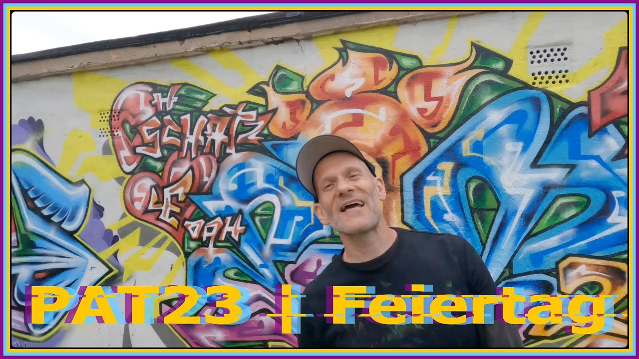 PAT23 | Feiertag (Offizielles Rap & Graff Musikvideo)
