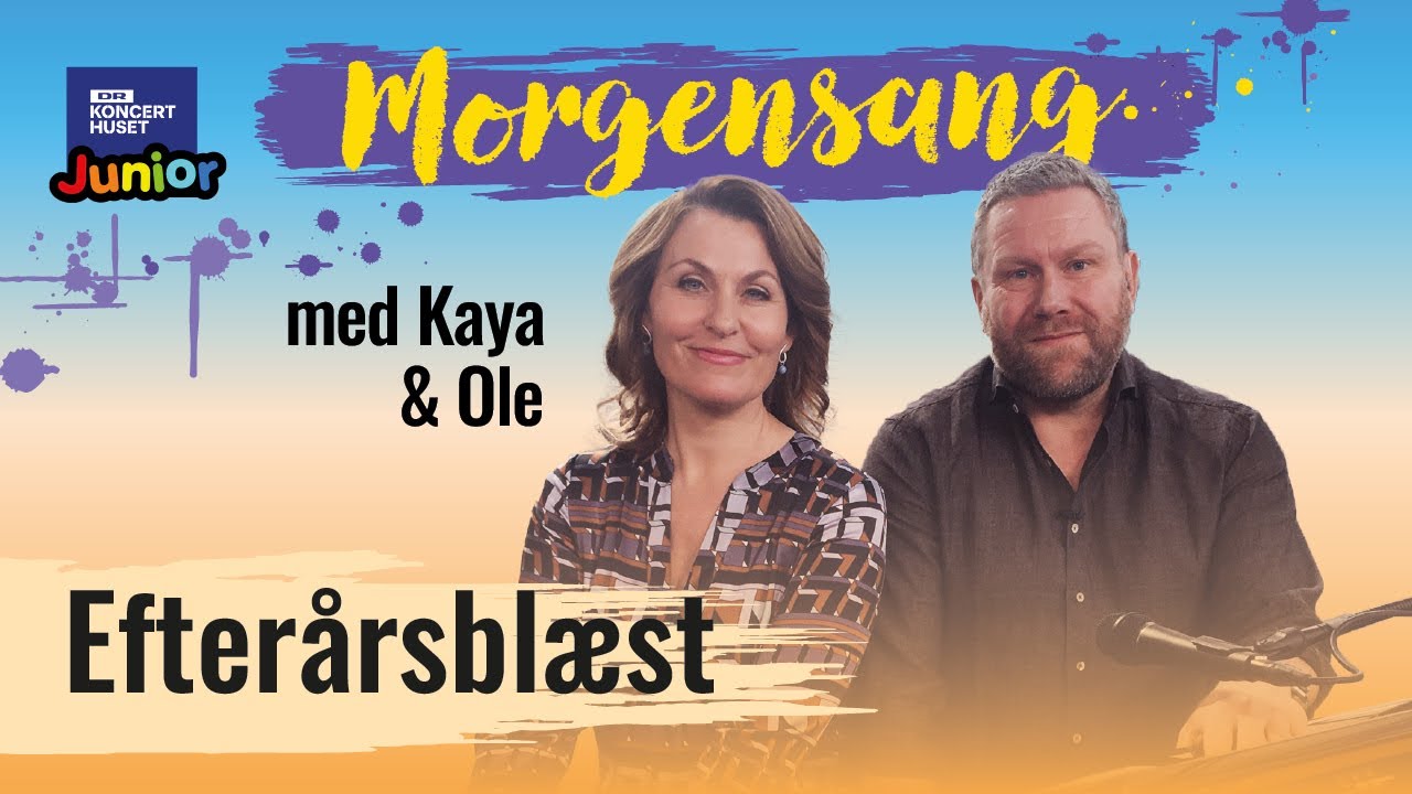 Efterårsblæst // Morgensang
