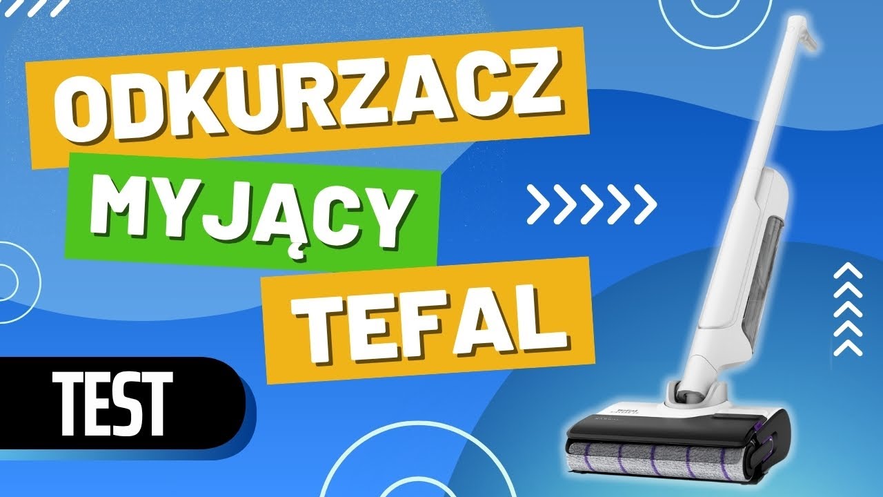 Test Tefal X-Clean 10🌊 Zyskaj Szybsze Odkurzanie i Mopowanie!😎