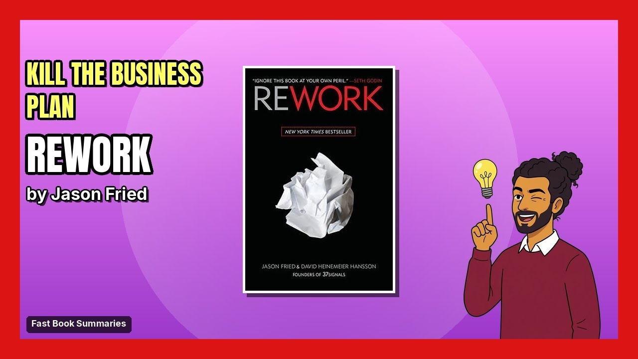 Rework - Fried Jason | Book Summary