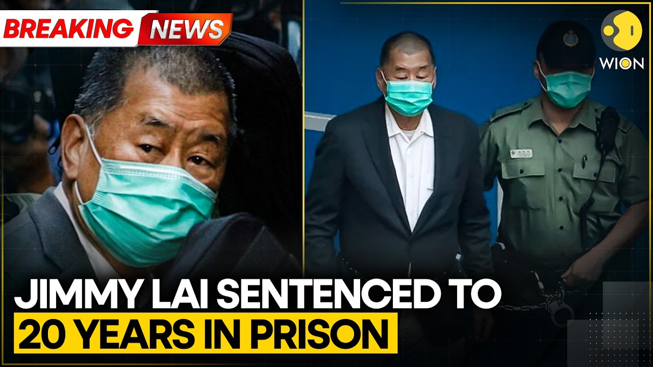 Breaking: Jimmy Lai Sentenced 20 Years in Hong Kong | WION