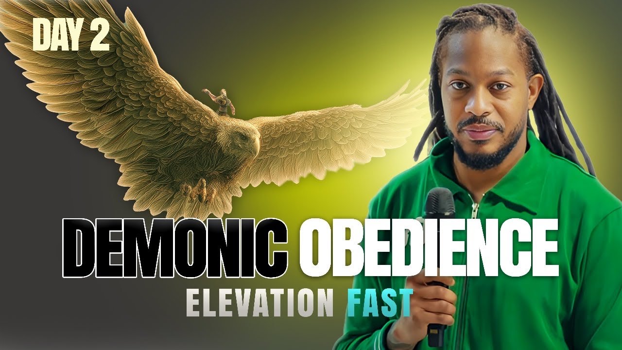 Why Your Obedience Fails You | ELEVATION FAST DAY 2 | PROPHET LOVY L. ELIAS
