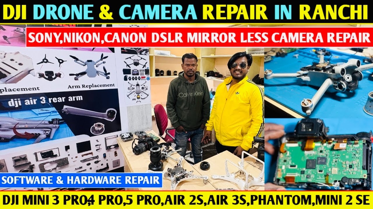 Drone Repair In Ranchi | Camera Repair In Ranchi | Drone Repair In Ranchi 2026