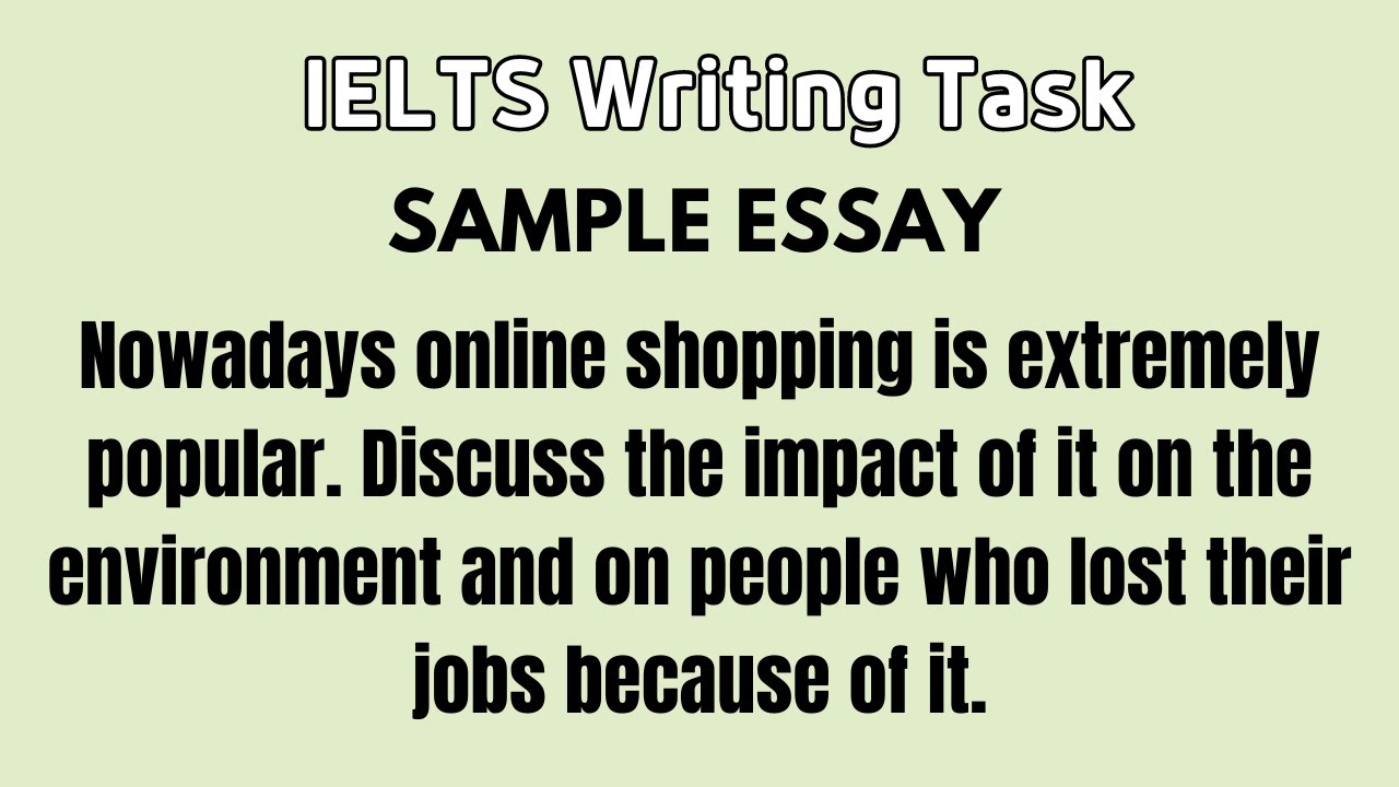 ✍️ IELTS Writing Task 🔊 The Impact of Online Shopping: Environment and Job Market Considerations