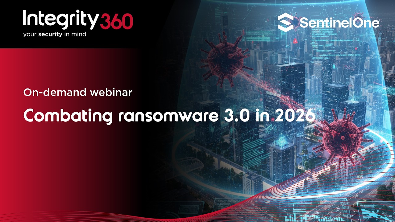 Integrity360 webinar: “Combating Ransomware 3.0 - How AI Is transforming the threat landscape.