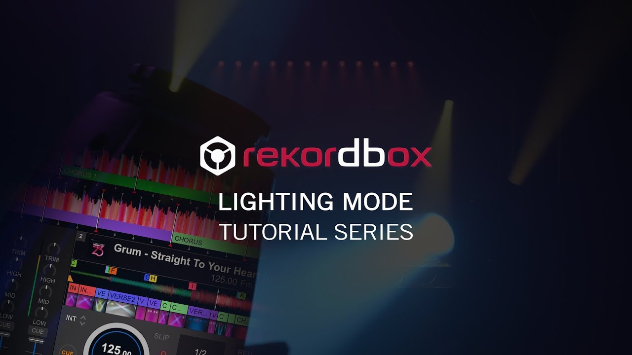Учебное пособие по режиму освещения rekordbox dj — Начало работы