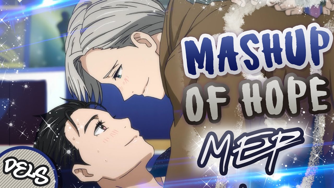 Del•S | Mashup of Hope - Happy New Year 2017 MEP