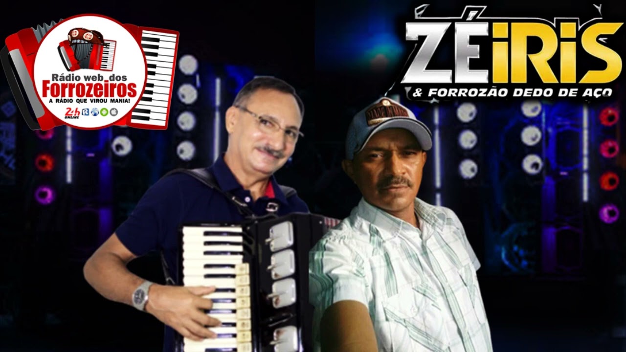 ZÉ IRIS E FORROZÃO DEDO DE AÇO