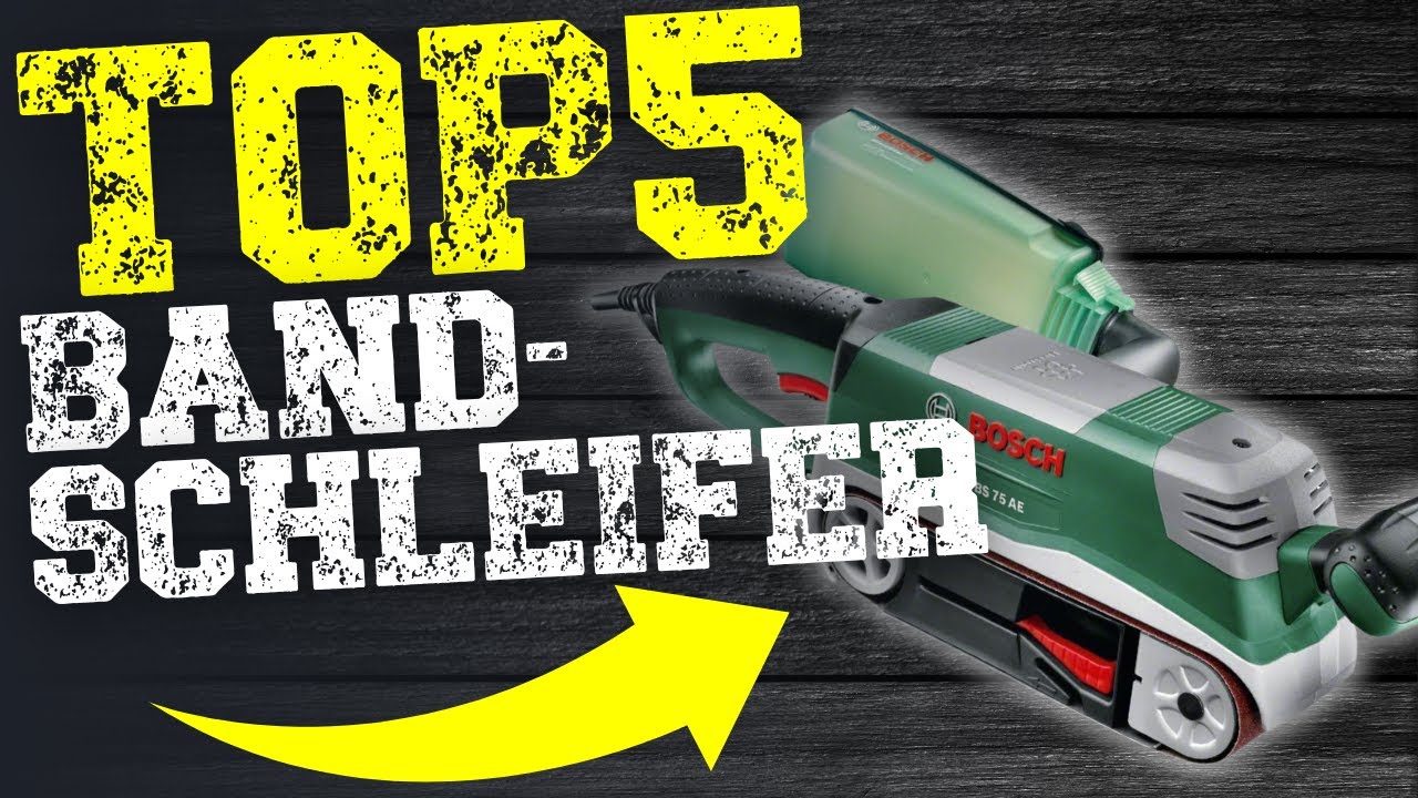BANDSCHLEIFER 2026: Diese 5 TESTSIEGER sind die Besten!