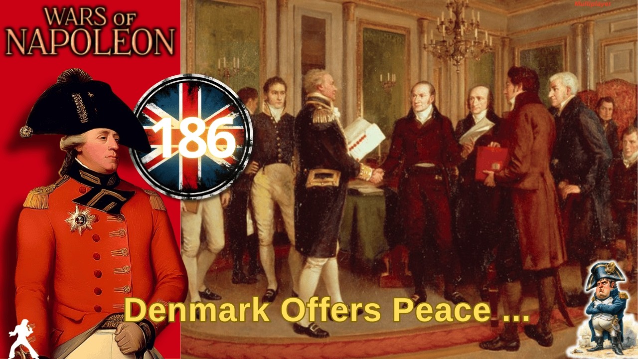 Wars of Napoleon // 186  // Denmark Offers Peace ...