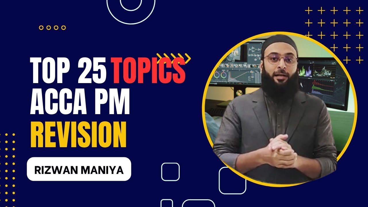 ACCA PM/F5 Free Grand Revision By Sir Rizwan Maniya