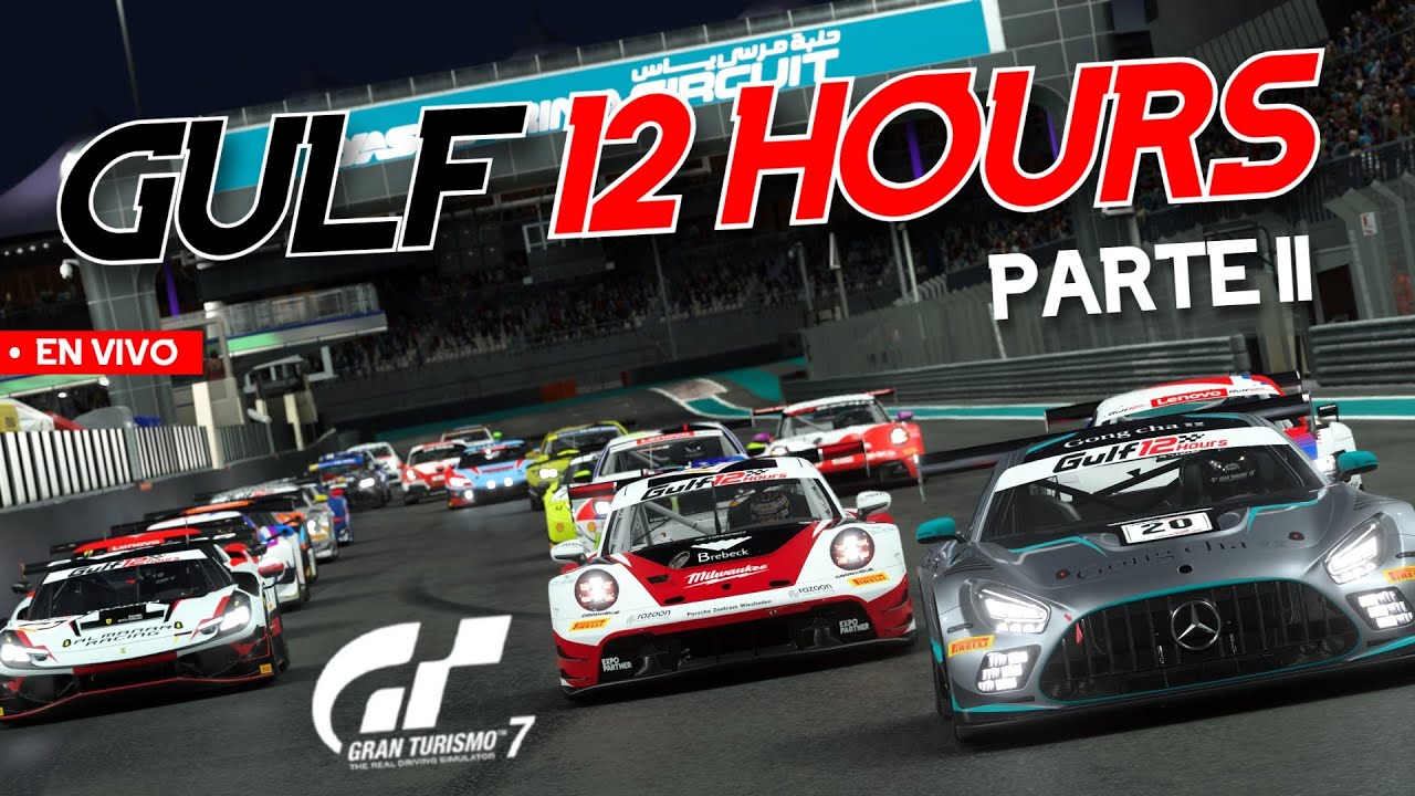 Gran Turismo 7: 12h Abu Dhabi - Parte 2
