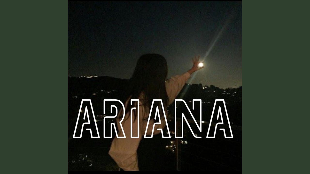 Ariana
