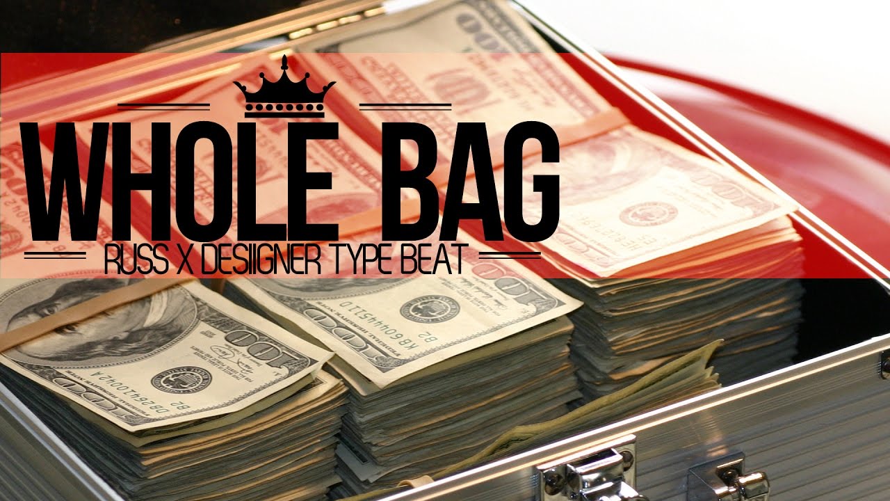 Russ x Desiigner type beat 2017 - Whole Bag