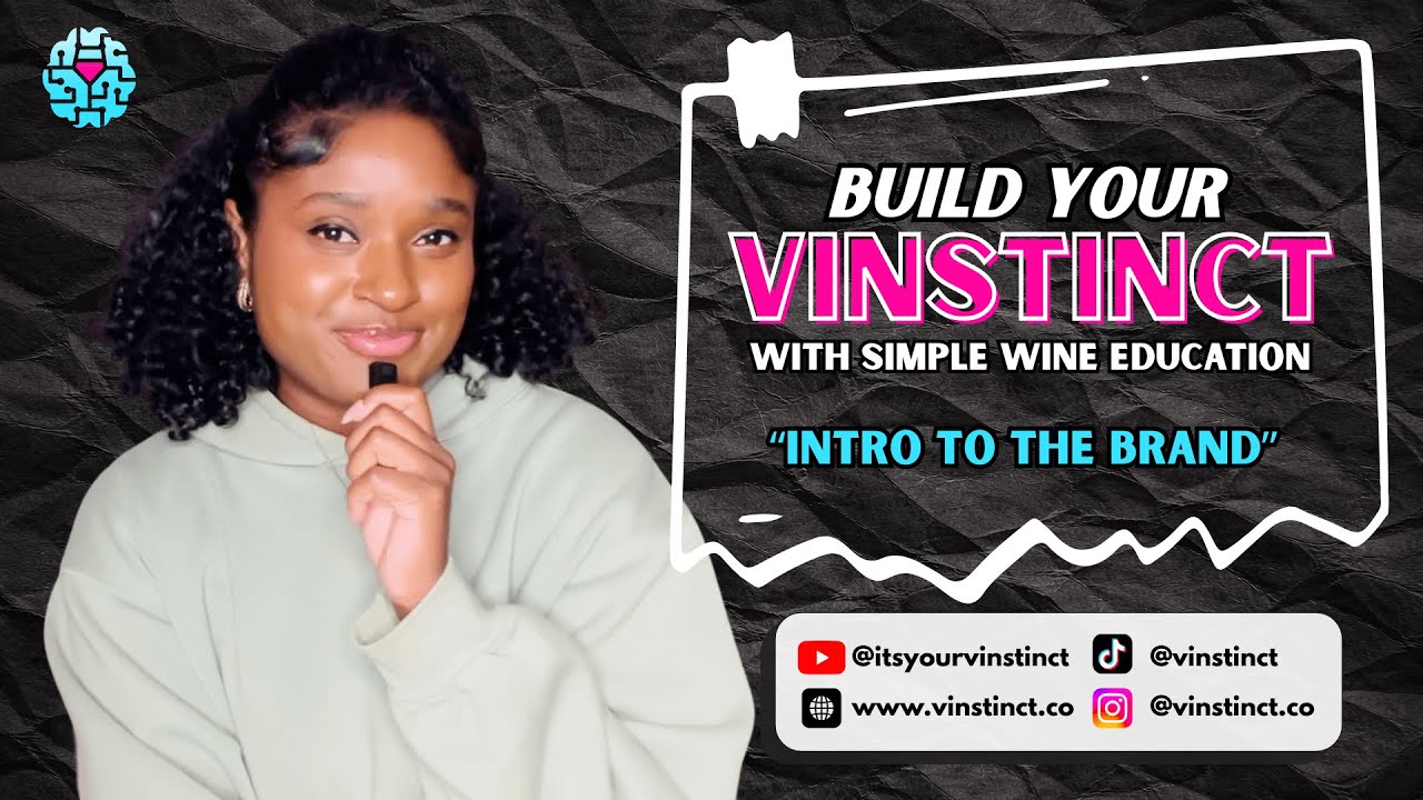 🍷🧠🩵 Behind the Brand Vinstinct: Simple Wine Education for Beginners 🩵🧠🍷