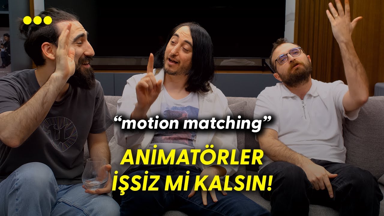 MOTION MATCHING NEDİR? w\Gürcan Yavuz