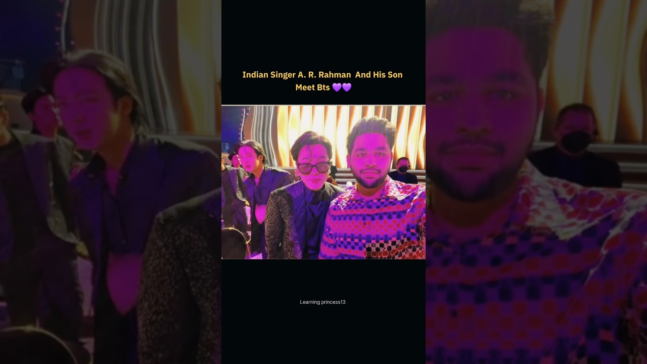 Indian singer AR Rahman & his son meet Bts 😎😉~||pls like & sub.#btsshorts#shorts#btsedits#btsforever