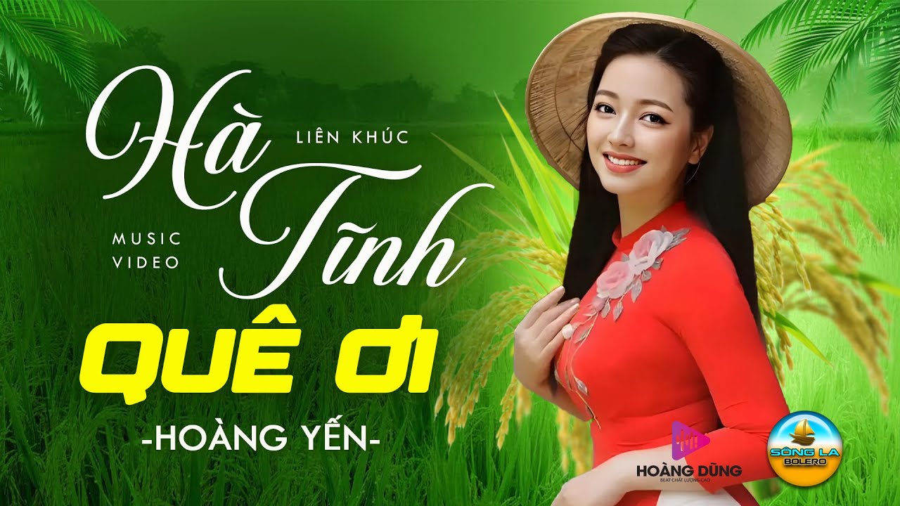 HÀ TĨNH QUÊ ƠI - HOÀNG YẾN ➤LK Dân Ca Xứ Nghệ Nghe Mà SAY ĐẮM LÒNG NGƯỜI - Nhạc Thôn Quê Remix