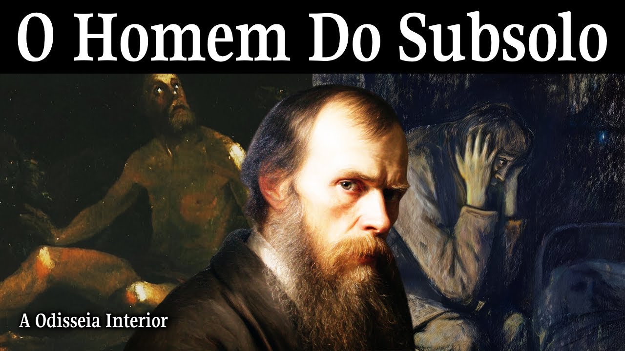 Dostoi&eacute;vski E O PERIGO De Nunca Viver : A Verdadeira Li&ccedil;&atilde;o De Notas Do Subsolo.