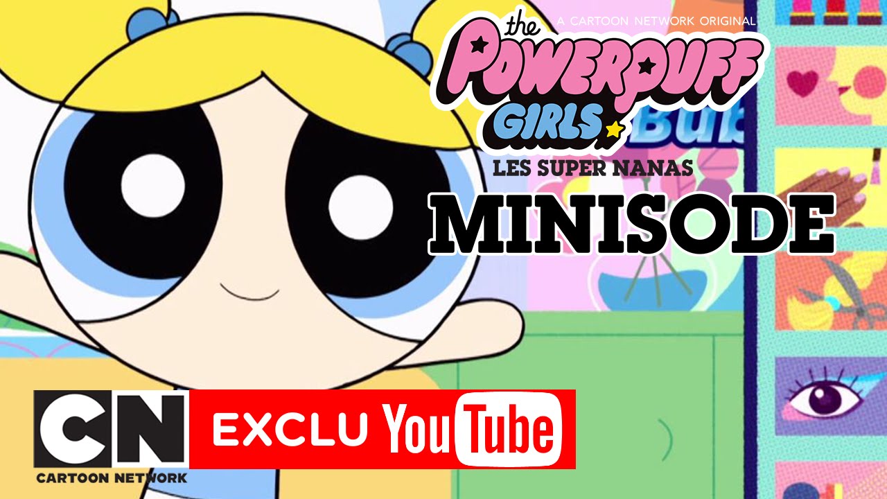 Tuto cata | Minisode Les Super Nanas | Cartoon Network