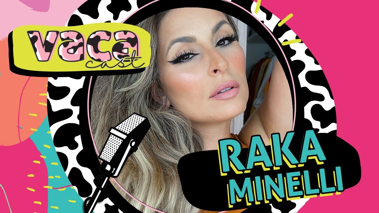 RAKA MINELLI – VACA CAST #037