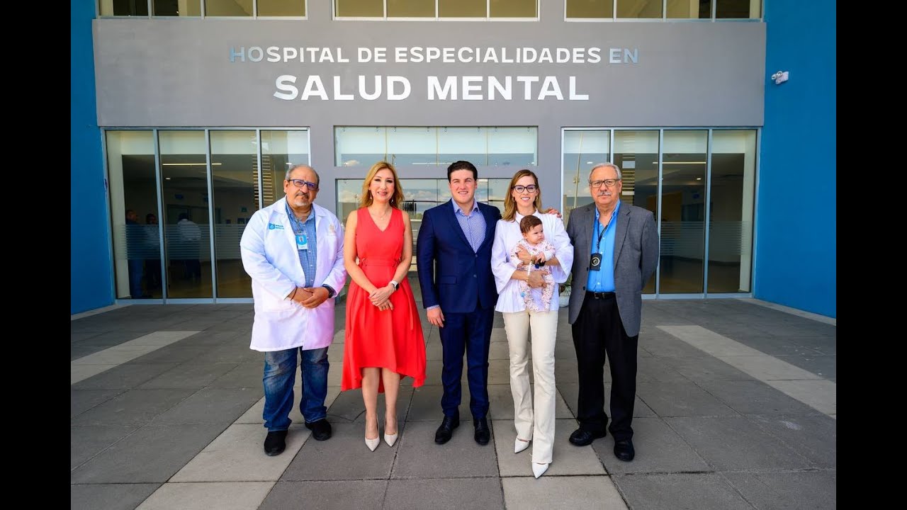 Nuevo León tiene un NUEVO hospital de especialidades en salud mental para todos- Samuel García