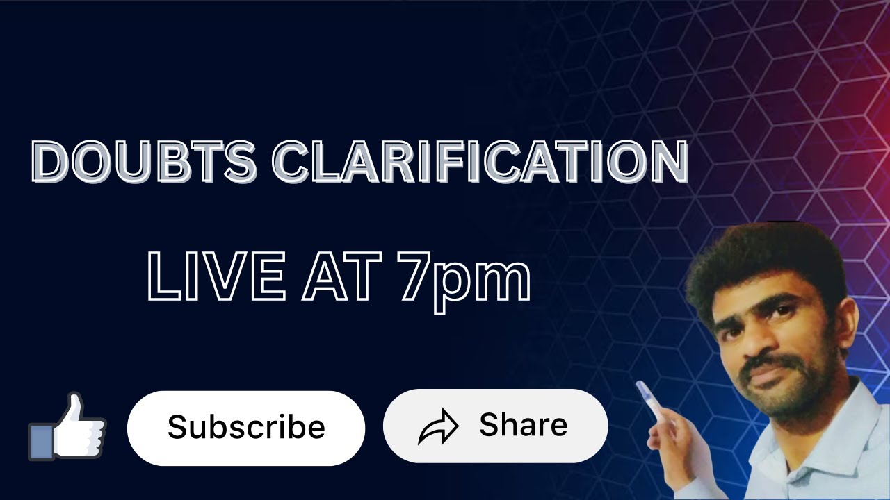 CLASS X DOUBTS CLARIFICATION