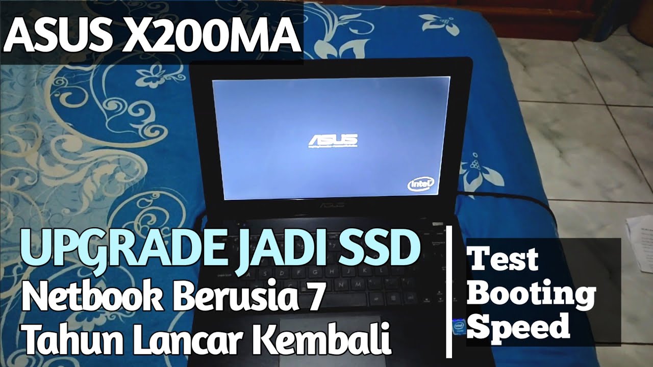 Test Booting Speed Asus X200MA SSD Upgrade