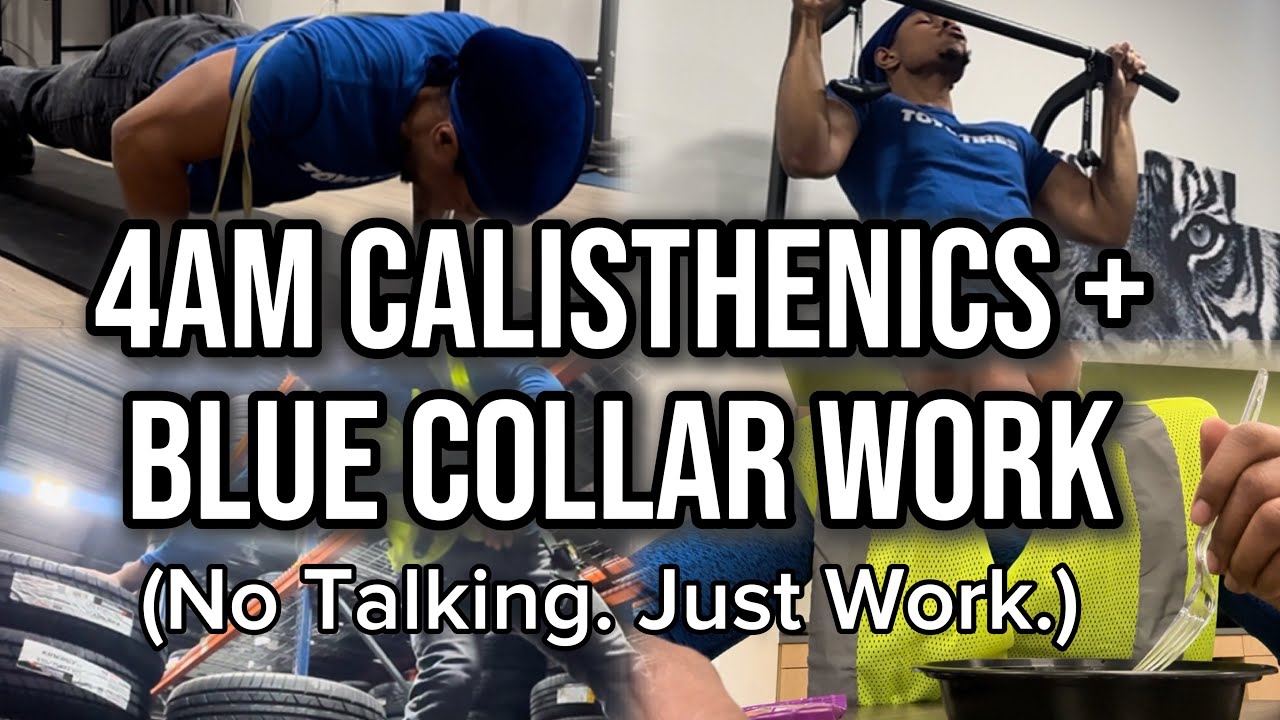 4AM Morning Routine: Calisthenics & Blue Collar Work | No Commentary